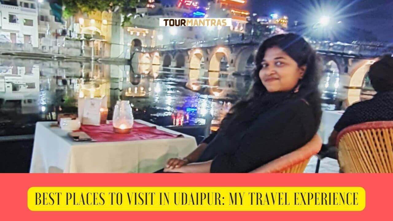 Best Places to Visit in Udaipur