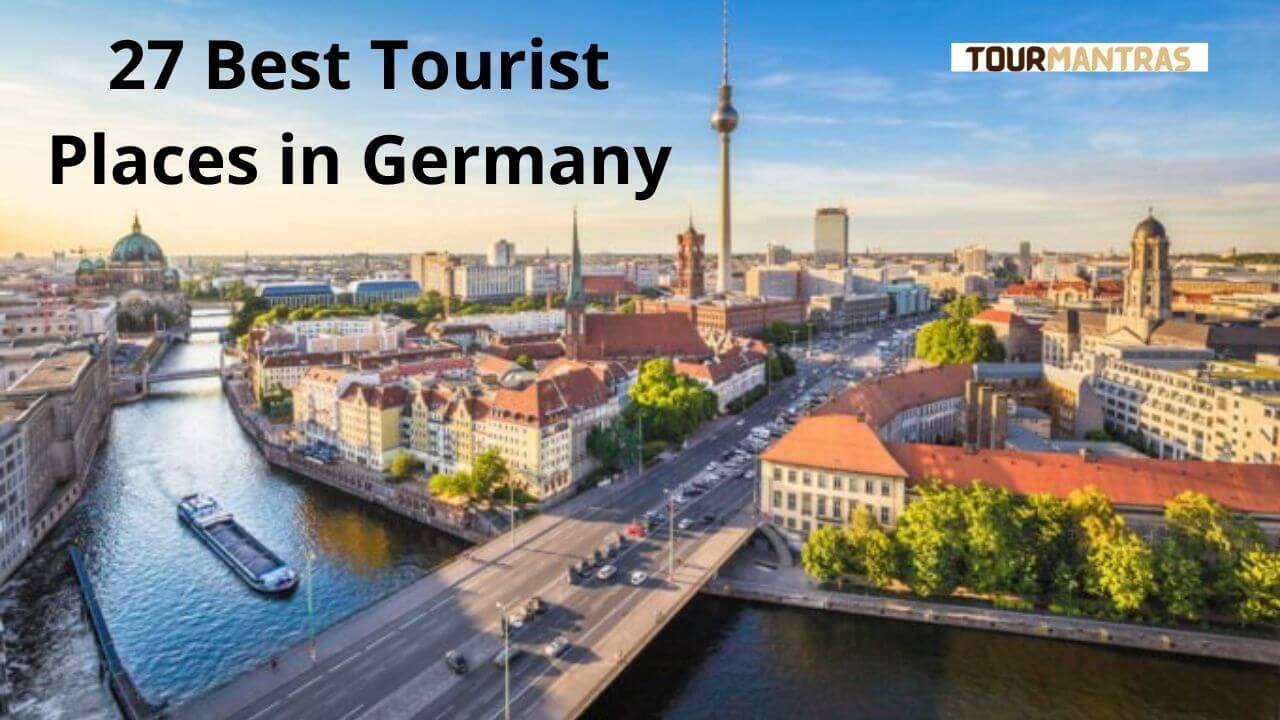 Best Tourist Places in Germany