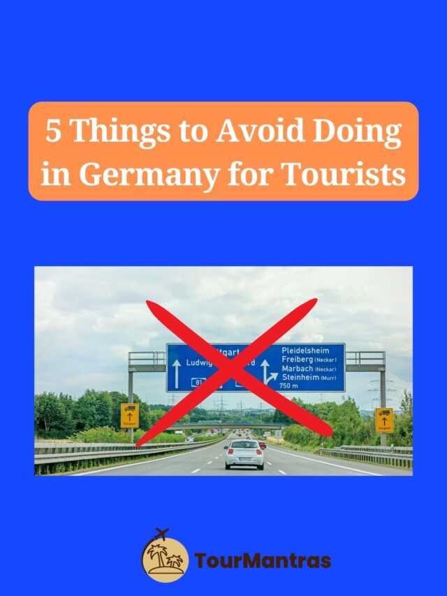 5 Things to Avoid Doing in Germany