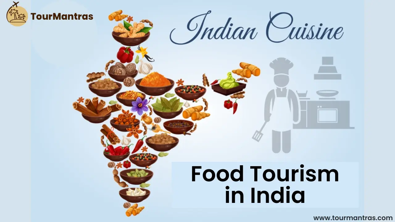 Food Tourism in India