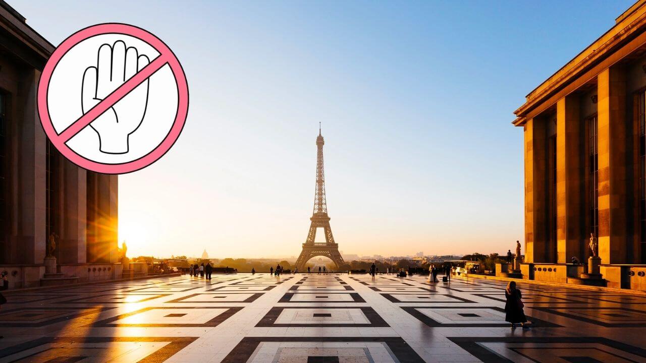 things tourists should avoid doing in France