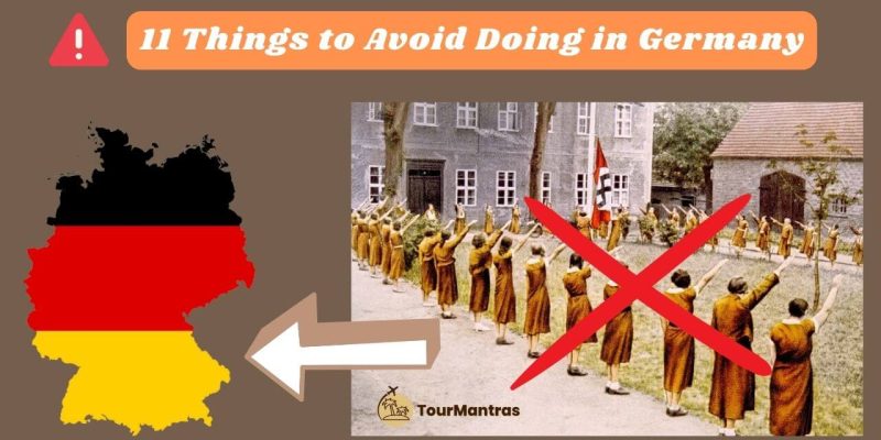 11 Things to Avoid Doing In Germany for Tourists
